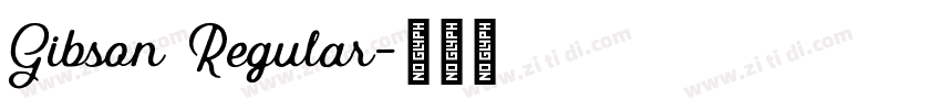 Gibson Regular字体转换